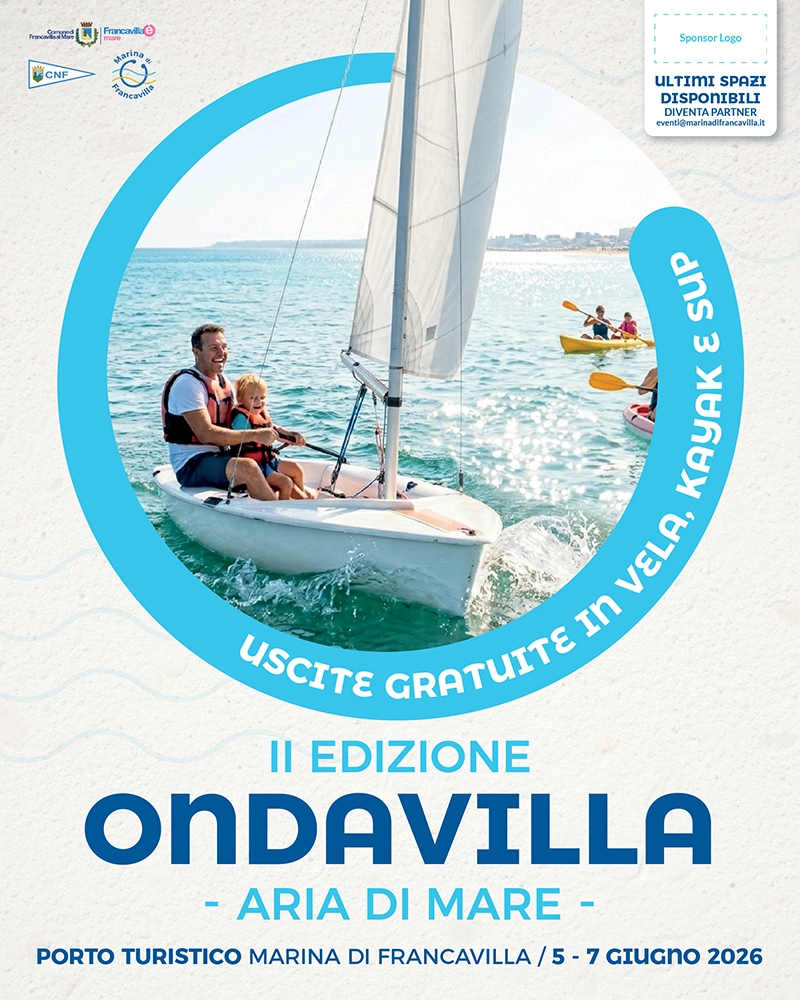 Regia Organizzativa e Marketing Territoriale JooMa ad Ondavilla 2026 - Porto di Francavilla al Mare Regia Organizzativa e Marketing Territoriale JooMa ad Ondavilla 2026 Porto Turistico Marina di Francavilla al Mare