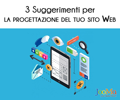 Suggerimenti per la progettazione del tuo sito Web secondo JooMa Suggerimenti per la progettazione del tuo sito Web secondo JooMa